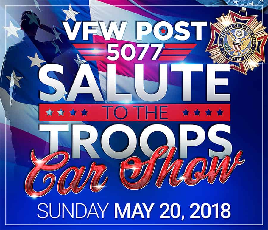 VFW5077 Salute to the Troops Car Show 2018
